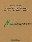Distant Thunder of the Sacred Forest