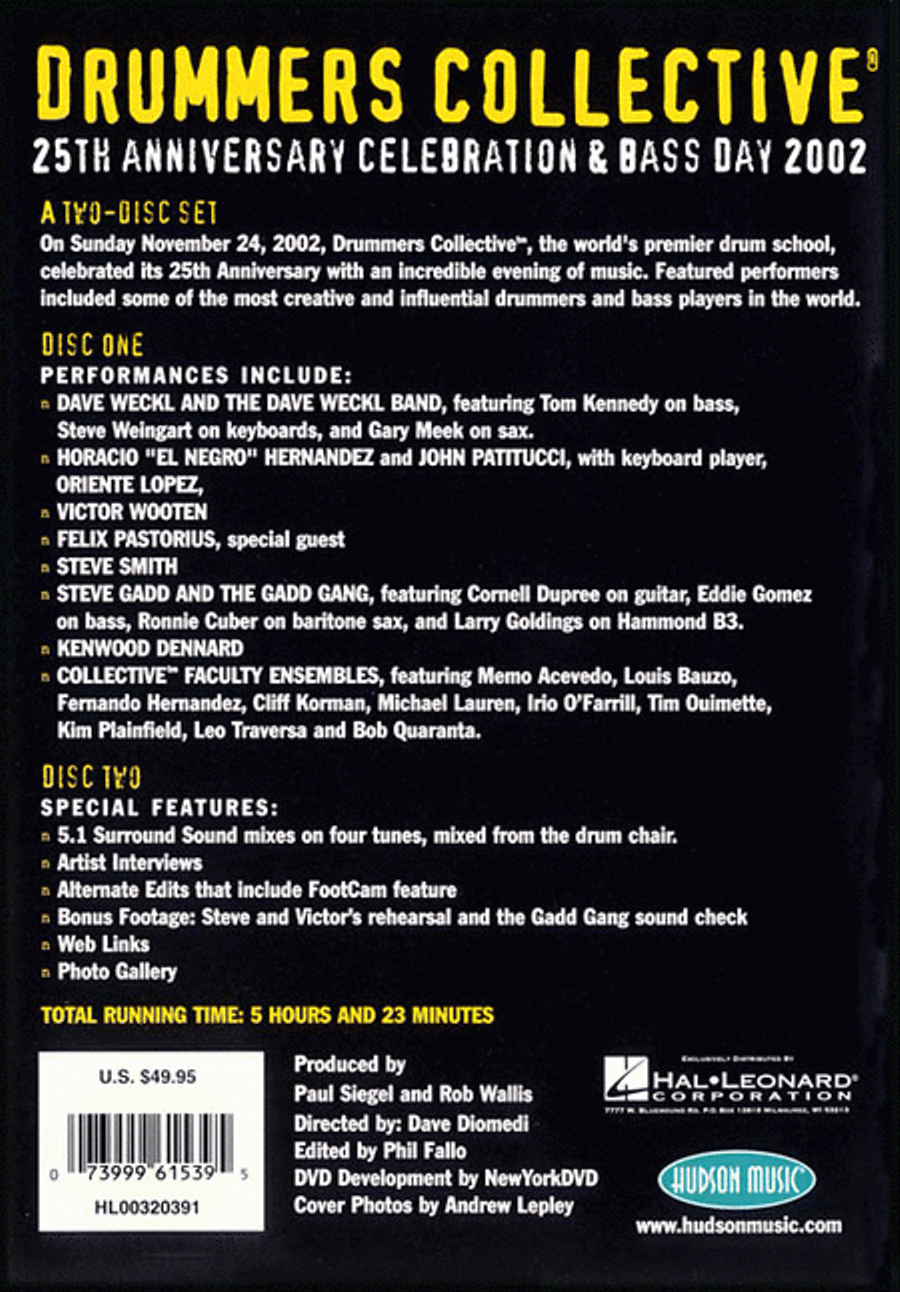 Drummers Collective 25th Anniversary Celebration & Bass Day 2002