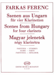 Scenes from Hungary for Four Clarinets