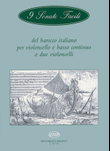 Nine Easy Baroque Violoncello Sonatas