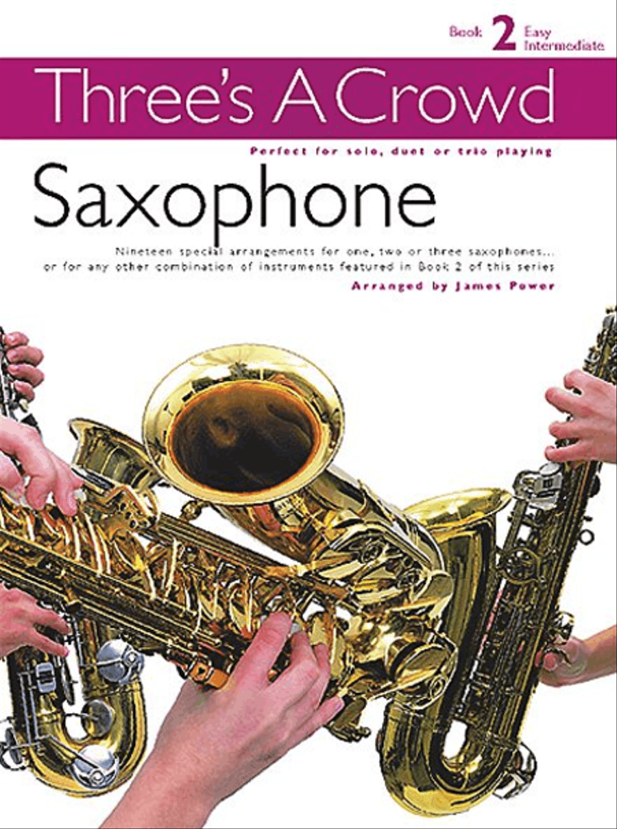 Three's A Crowd 2 Saxophone Solo scores gallery preview page 1