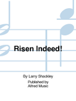 Risen Indeed!