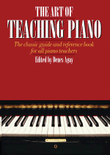 The Art of Teaching Piano
