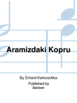 Aramizdaki Kopru