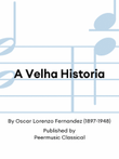 A Velha Historia