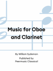 Music for Oboe and Clarinet