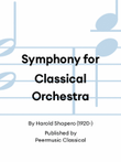 Symphony for Classical Orchestra