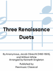 Three Renaissance Duets