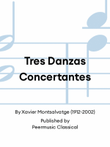 Tres Danzas Concertantes