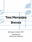 Tres Mensajes Breves