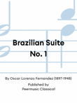 Brazilian Suite No. 1