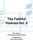 Faithful Violinist Vol. 2