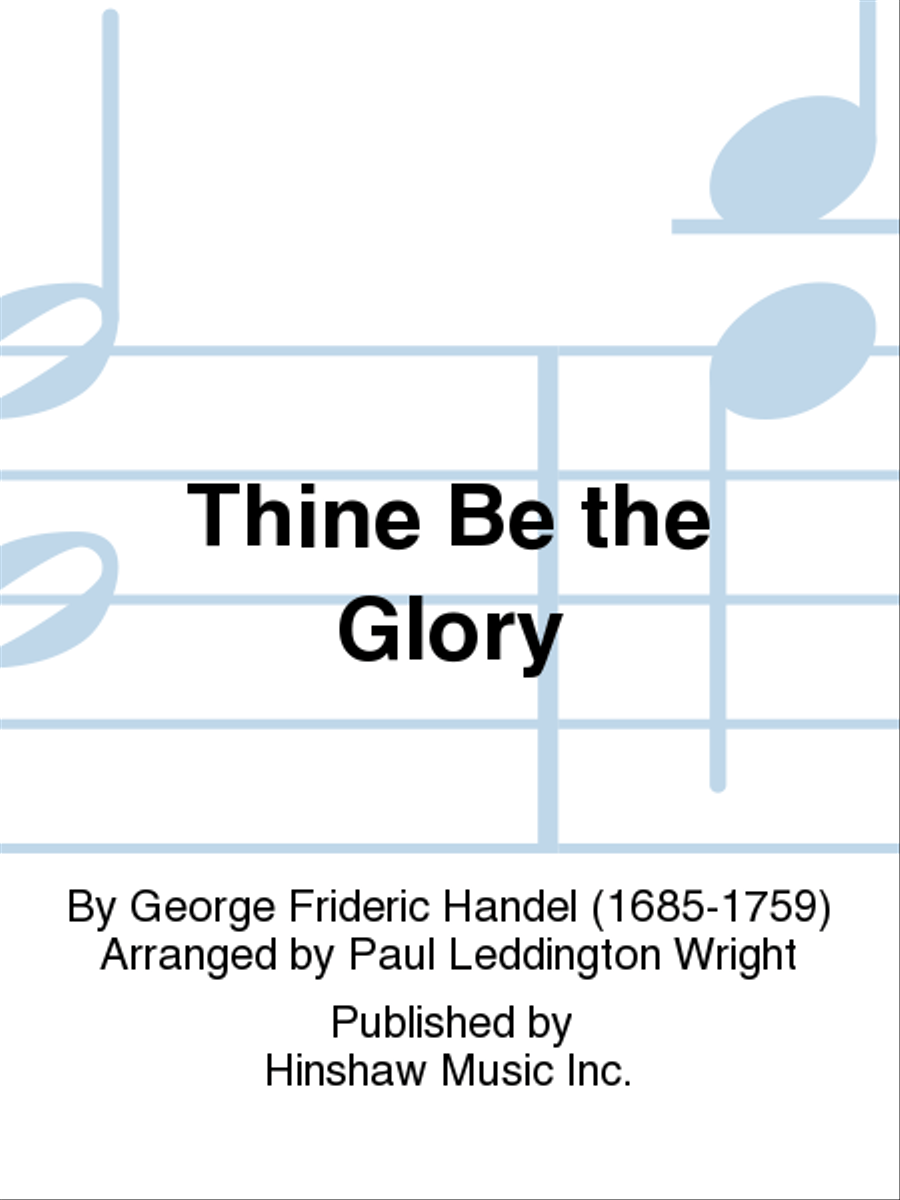 Thine Be the Glory Thine Be the Glory 4-Part scores gallery preview page 1