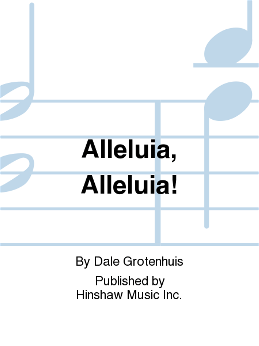 Alleluia, Alleluia! Alleluia, Alleluia! Divisi scores gallery preview page 1