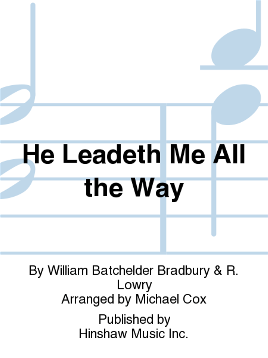 He Leadeth Me All the Way 4-Part scores gallery preview page 1