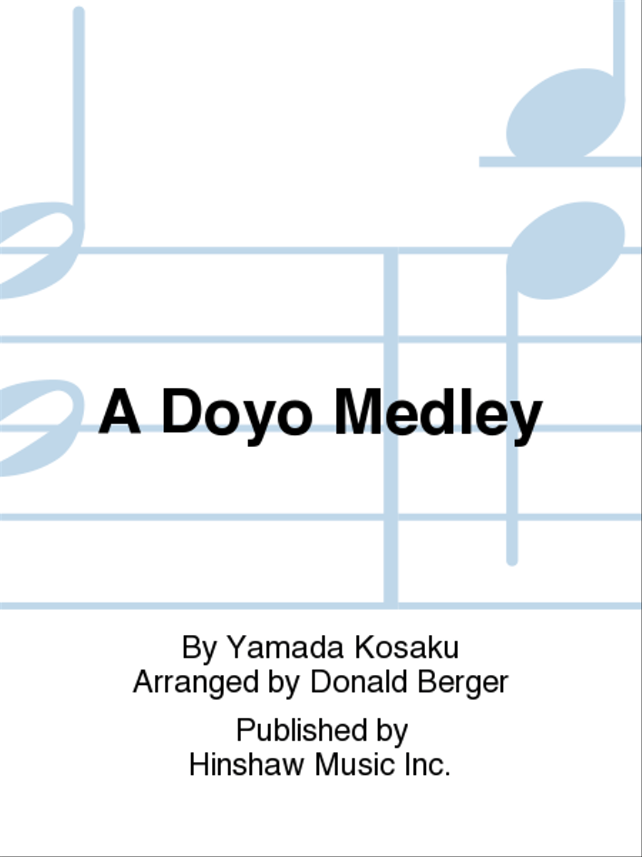 A Doyo Medley A Doyo Medley 4-Part scores gallery preview page 1
