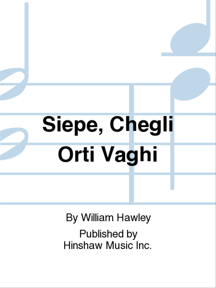 Siepe, Chegli Orti Vaghi Siepe, Chegli Orti Vaghi 4-Part scores gallery preview page 1