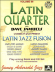 Volume 96 - Latin Quarter With Dave Samuels & The Carribean Jazz Project mini preview