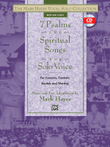 The Mark Hayes Vocal Solo Collection -- 7 Psalms and Spiritual Songs for Solo Voice