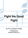 Fight the Good Fight