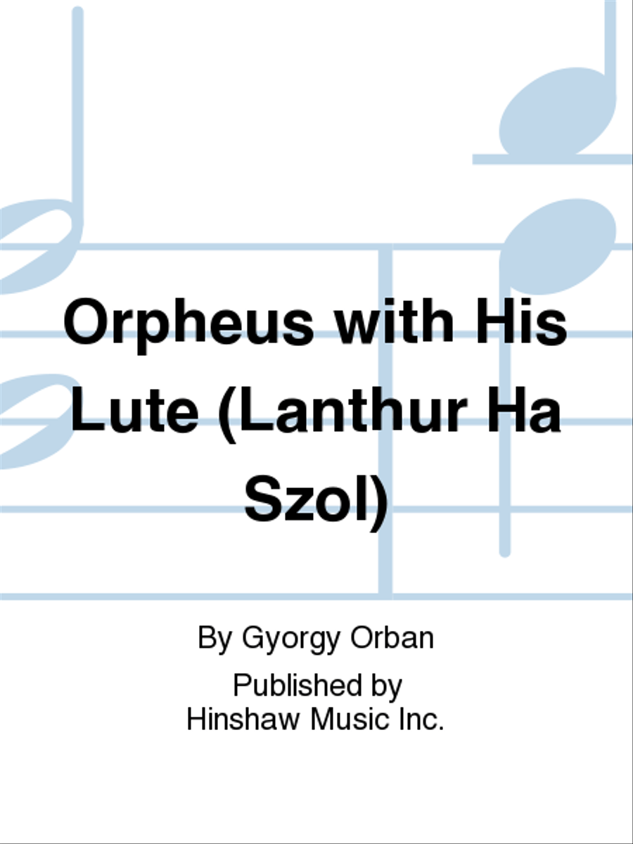 Orpheus With His Lute (Lanthur Ha Szol) SSATB scores gallery preview page 1