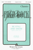 Be Still and Know