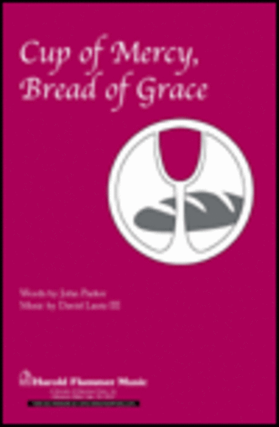 Cup of Mercy, Bread of Grace 4-Part scores gallery preview page 1