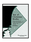 Star of Christmas Medley