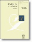 Waltz in A Minor