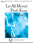 Let All Mortal Flesh Keep Silence