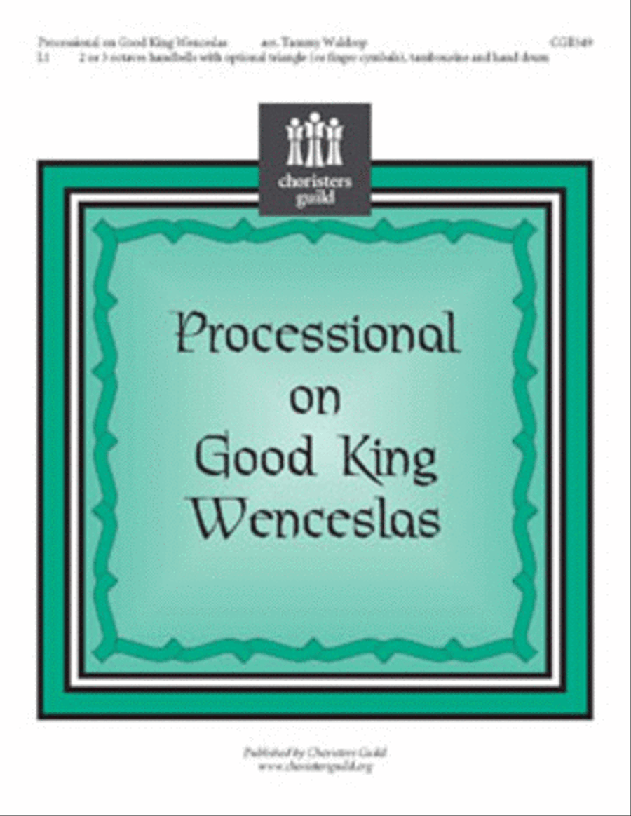 Processional on Good King Wenceslas 3-Octaves scores gallery preview page 1