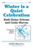 Winter is a Quiet Celebration