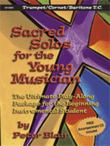 Sacred Solos for the Young Musician: Tpt/Cornet/Bari TC