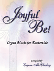 Joyful Be