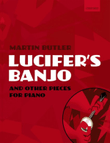Lucifer's Banjo and Other Piano Pieces