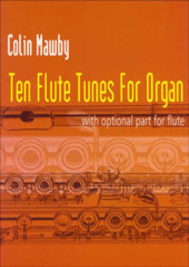 Ten Flute Tunes for Organ