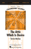 The Attic Which is Desire