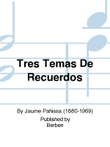 Tres Temas De Recuerdos