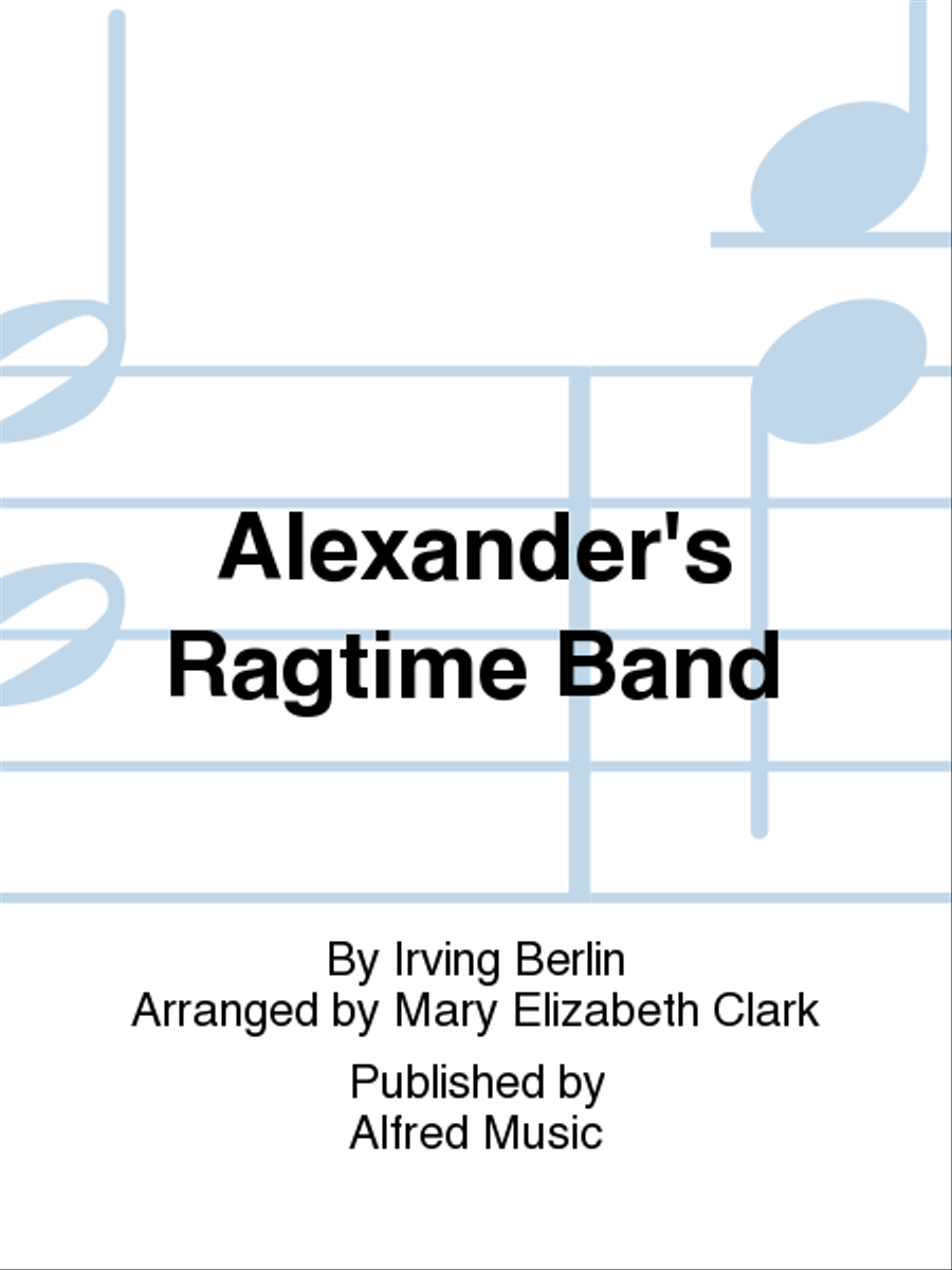 Alexander's Ragtime Band Piano Solo scores gallery preview page 1