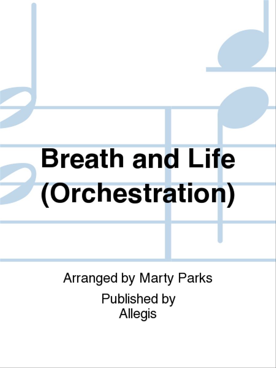 Breath and Life (Orchestration) 4-Part scores gallery preview page 1
