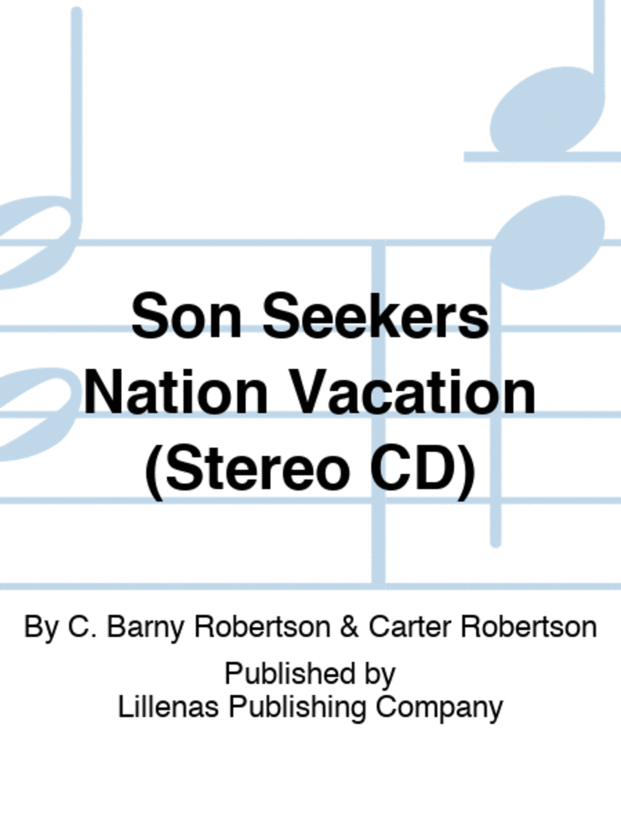 Son Seekers Nation Vacation (Stereo CD) Unison Choir scores gallery preview page 1