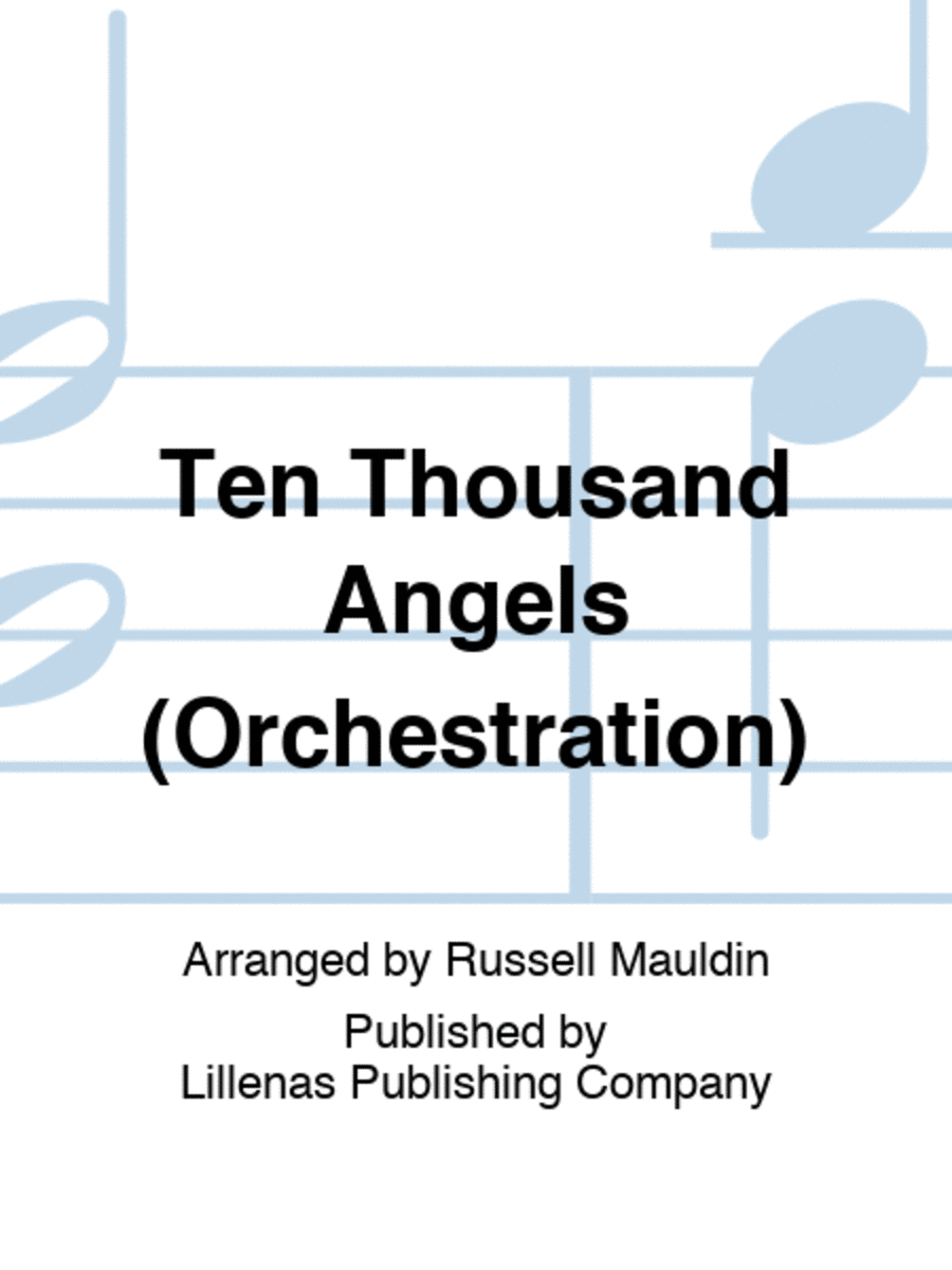 Ten Thousand Angels (Orchestration) 4-Part scores gallery preview page 1