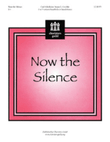 Now the Silence
