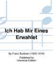 Ich Hab Mir Eines Erwahlet