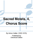 Sacred Motets, 4, Chorus Score