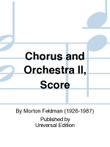 Chorus And Orchestra II, Score