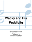 Wacky and His Fuddlejig