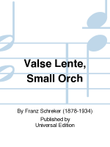 Valse Lente, Small Orch