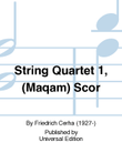 String Quartet 1, (Maqam) Scor