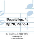 Bagatelles, 4, Op. 70, Piano 4